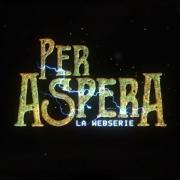 #PerAspera Webserie